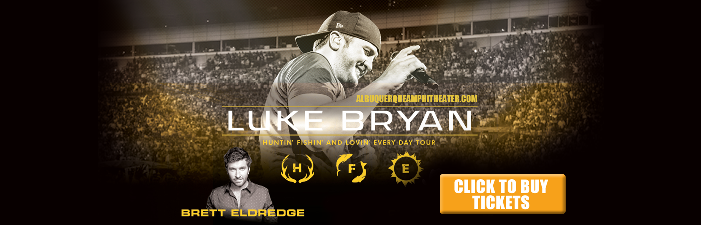 Luke Bryan & Brett Eldredge at Isleta Amphitheater