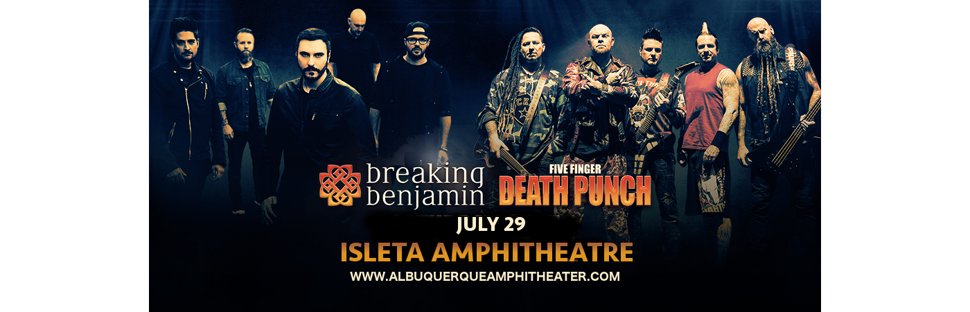Five Finger Death Punch & Breaking Benjamin at Isleta Amphitheater