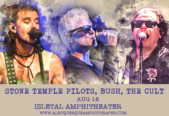 The Cult, Stone Temple Pilots & Bush at Isleta Amphitheater