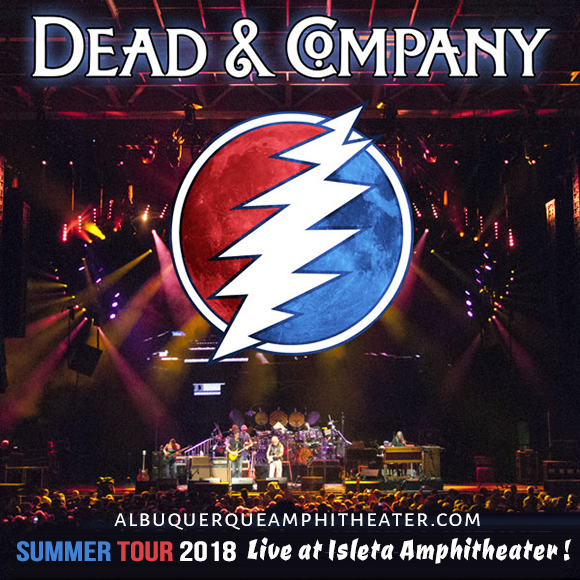 Dead & Company at Isleta Amphitheater