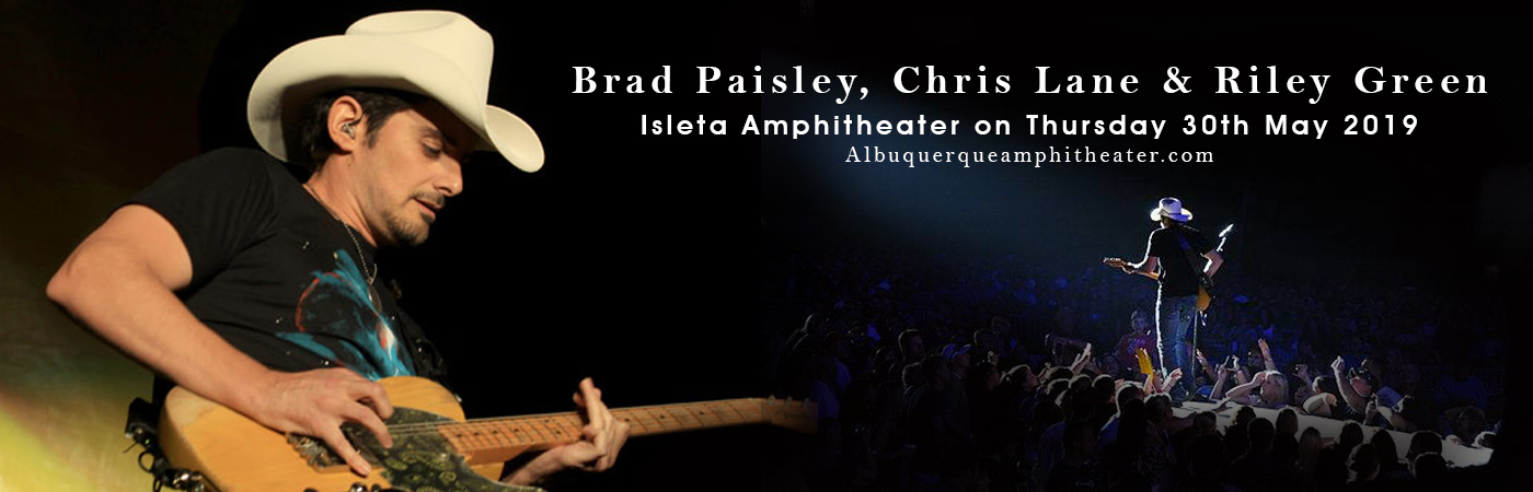 Brad Paisley, Chris Lane & Riley Green at Isleta Amphitheater