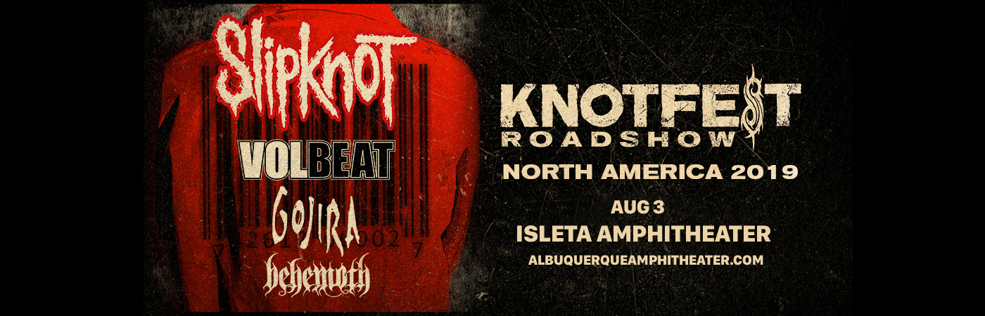 Slipknot, Volbeat, Gojira & Behemoth at Isleta Amphitheater