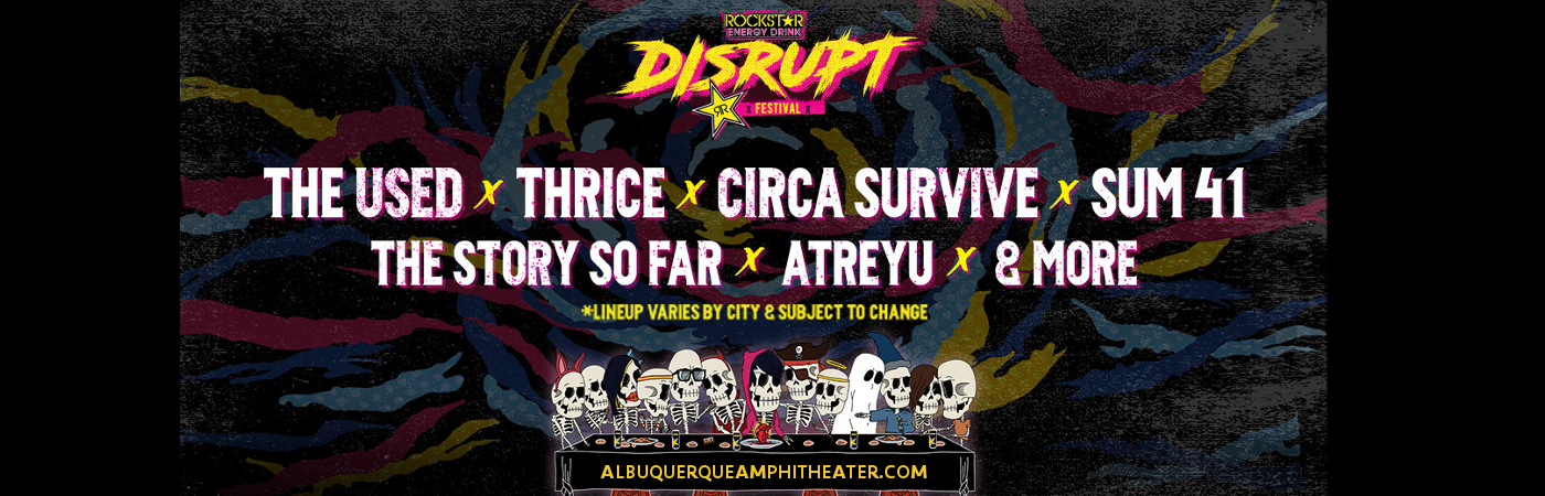 Disrupt Festival: The Used, Thrice, Circa Survive, Sum 41 & Sleeping With Sirens at Isleta Amphitheater