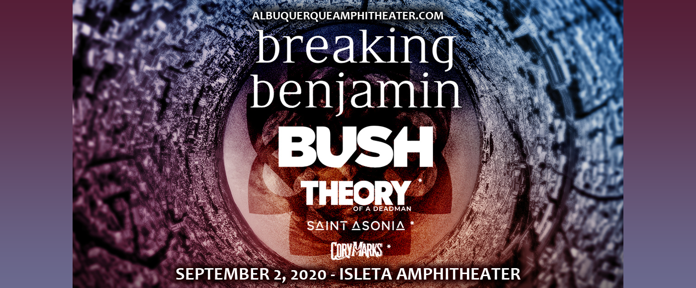 Breaking Benjamin & Bush [CANCELLED] at Isleta Amphitheater
