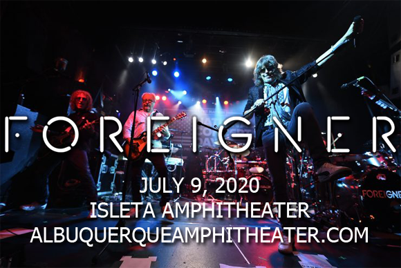 Foreigner, Kansas & Europe [CANCELLED] at Isleta Amphitheater