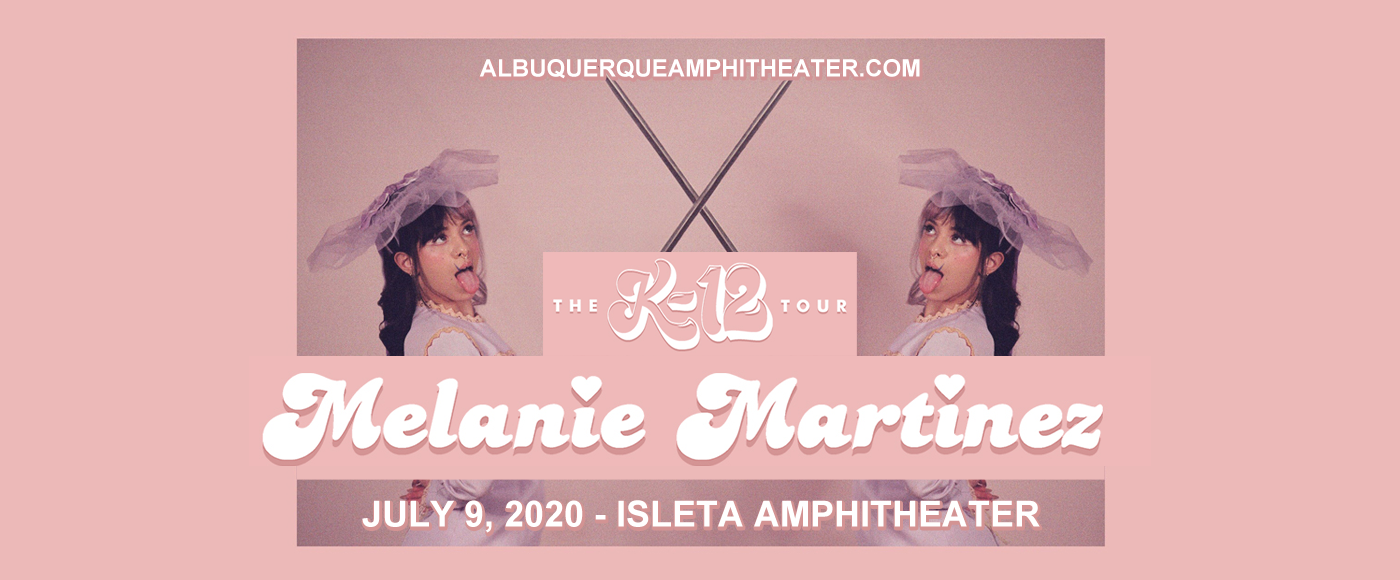 Melanie Martinez - Musician [CANCELLED] at Isleta Amphitheater