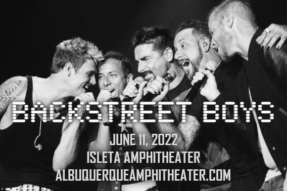 Backstreet Boys at Isleta Amphitheater
