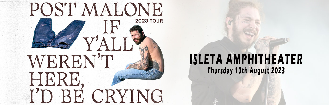 Post Malone at Isleta Amphitheater tickets Post Malone at Isleta Amphitheater