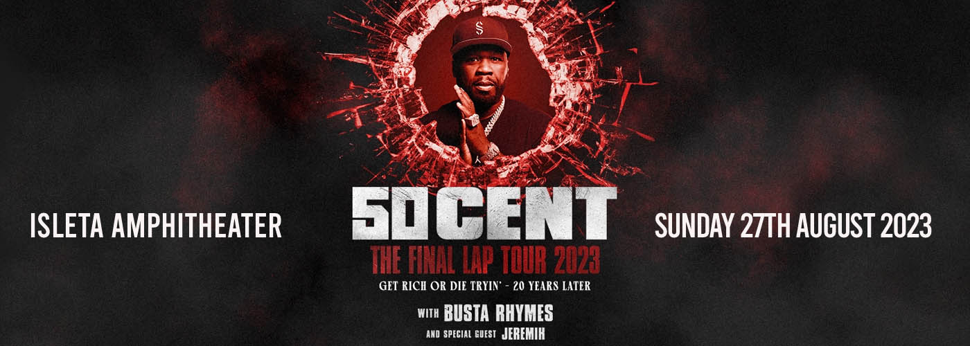50 Cent, Busta Rhymes & Jeremih at Isleta Amphitheater
