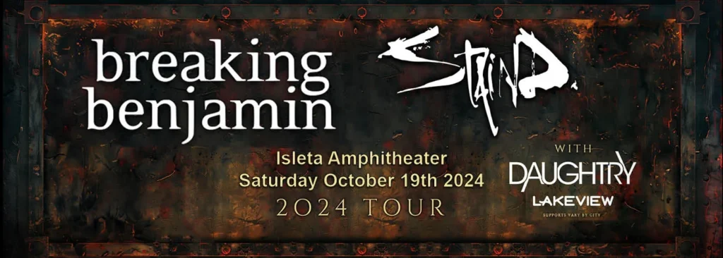 Breaking Benjamin & Staind at Isleta Amphitheater