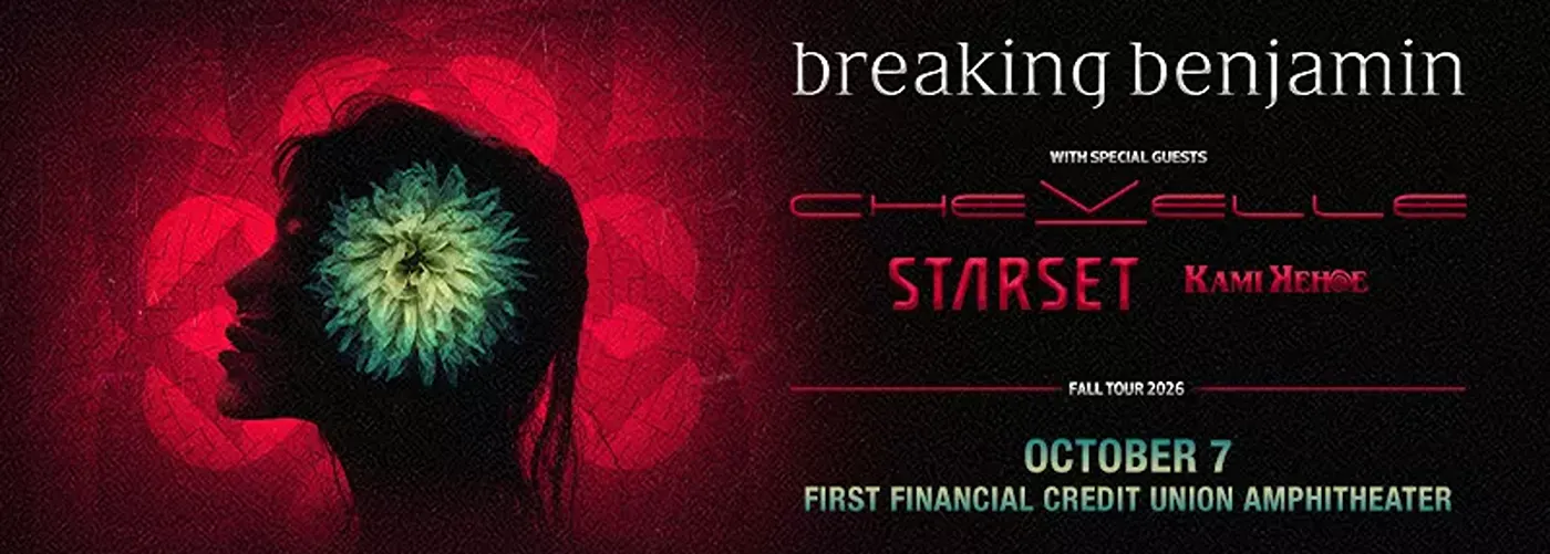 Breaking Benjamin, Chevelle &amp; Starset