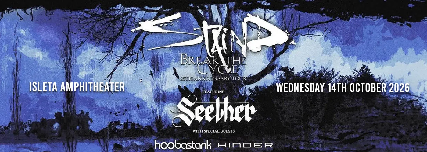 Staind, Seether, Hoobastank &amp; Hinder